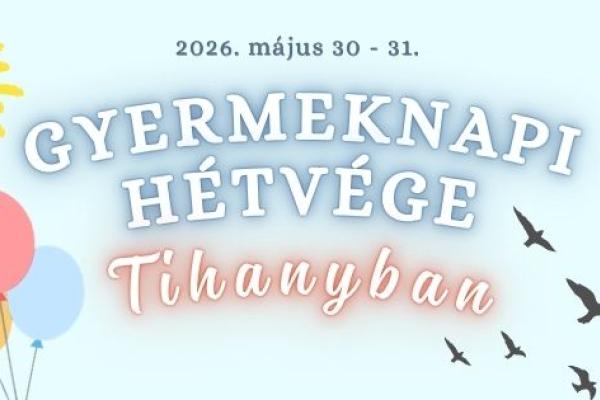 Gyermeknapi hétvége Tihanyban