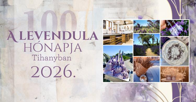 A 100 éves Levendula hónapja Tihanyban